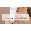 Produkty & pleťové rituály